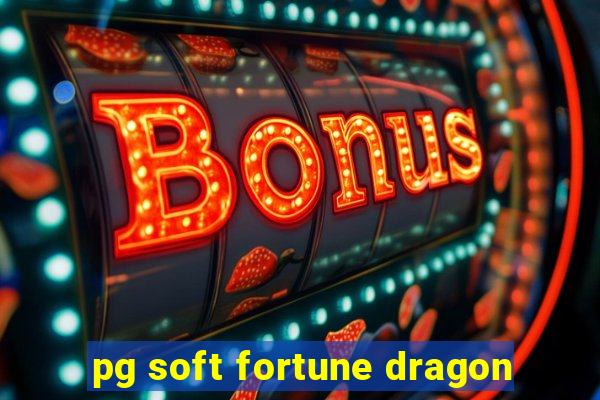 pg soft fortune dragon