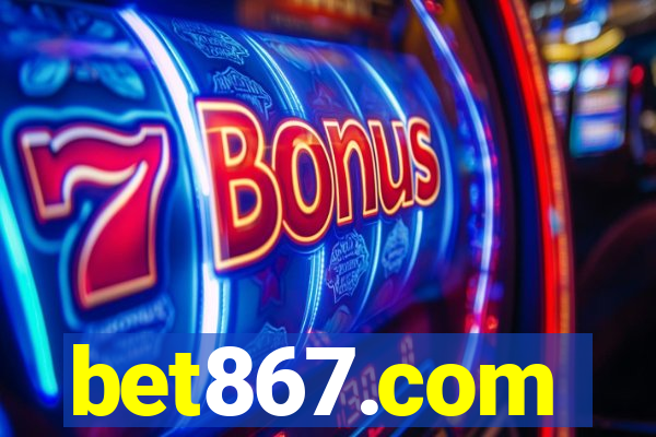 bet867.com