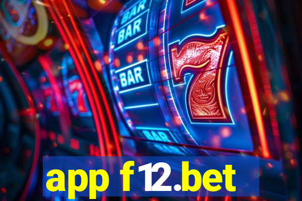 app f12.bet