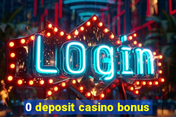 0 deposit casino bonus