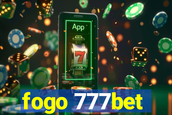 fogo 777bet