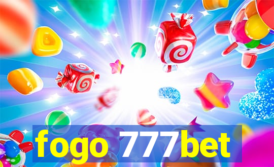 fogo 777bet