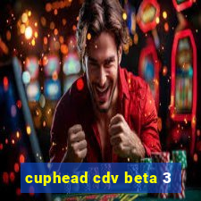 cuphead cdv beta 3