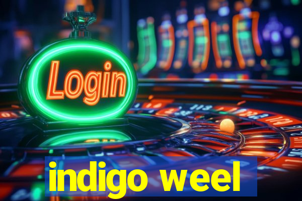 indigo weel