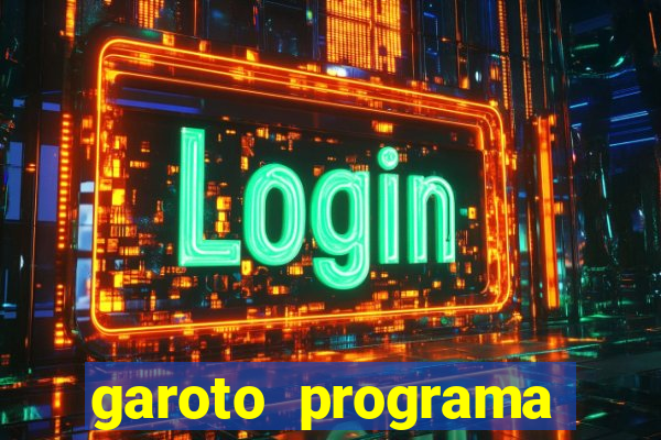 garoto programa zona leste