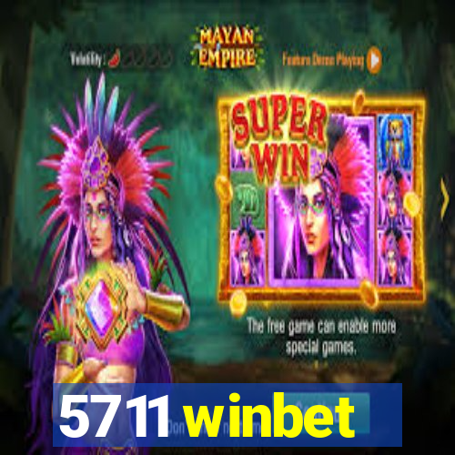 5711 winbet