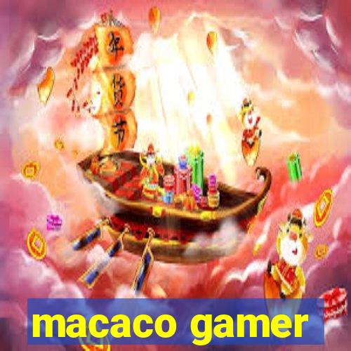 macaco gamer