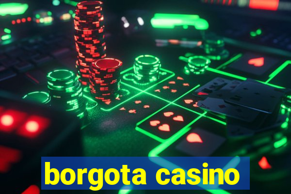 borgota casino