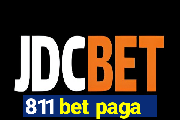 811 bet paga