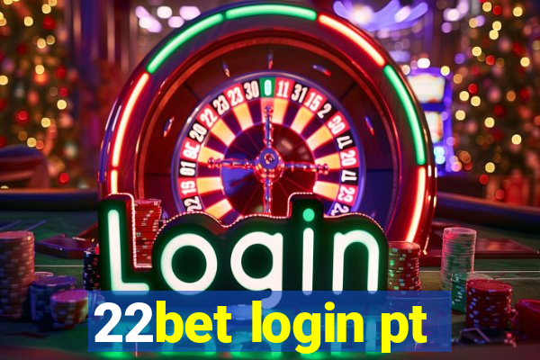 22bet login pt