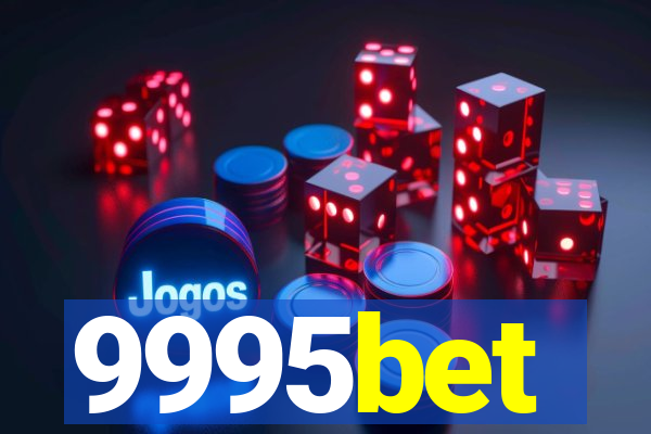 9995bet