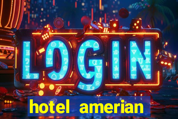 hotel amerian termas de rio hondo