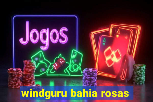 windguru bahia rosas