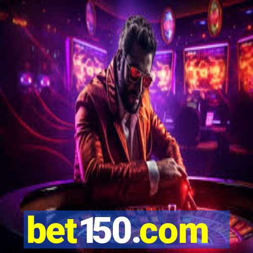 bet150.com