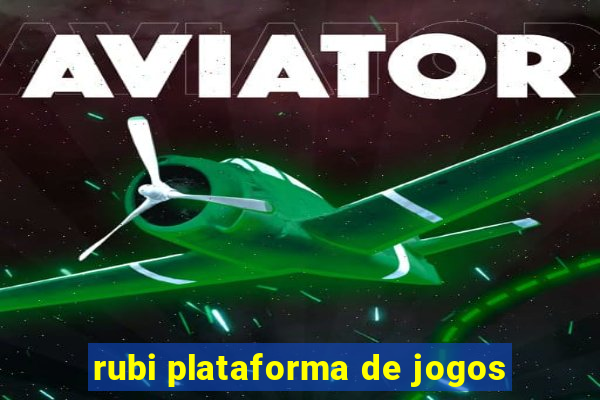 rubi plataforma de jogos