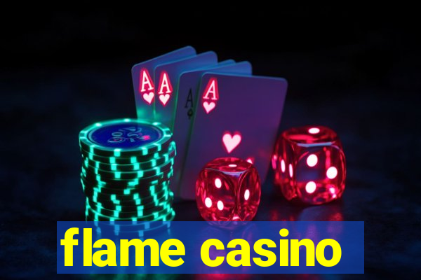 flame casino