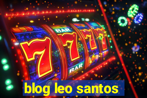 blog leo santos