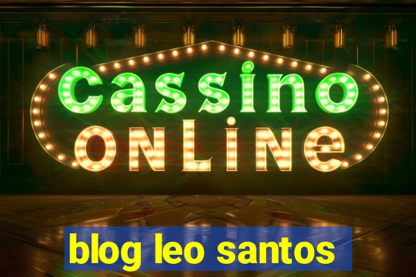 blog leo santos