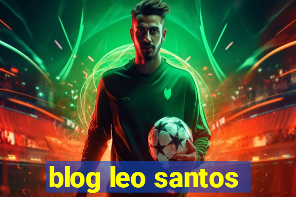 blog leo santos