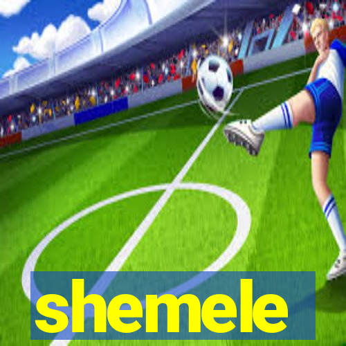 shemele