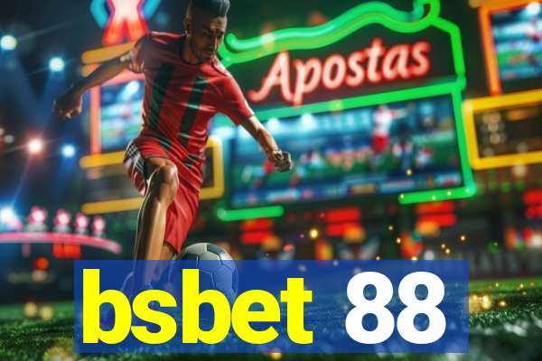 bsbet 88