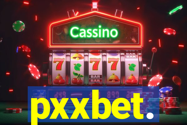 pxxbet.