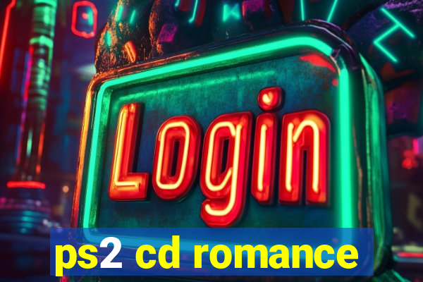 ps2 cd romance