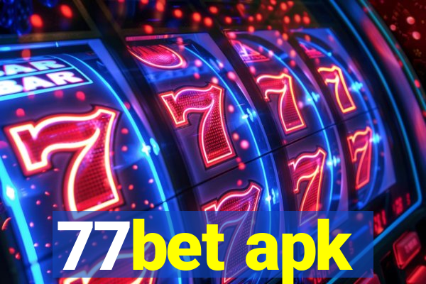 77bet apk