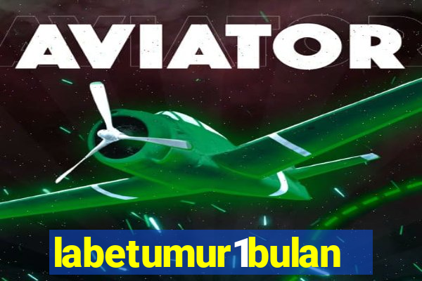 labetumur1bulan