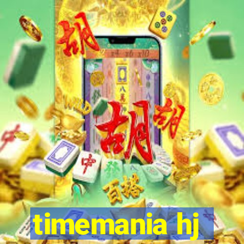 timemania hj