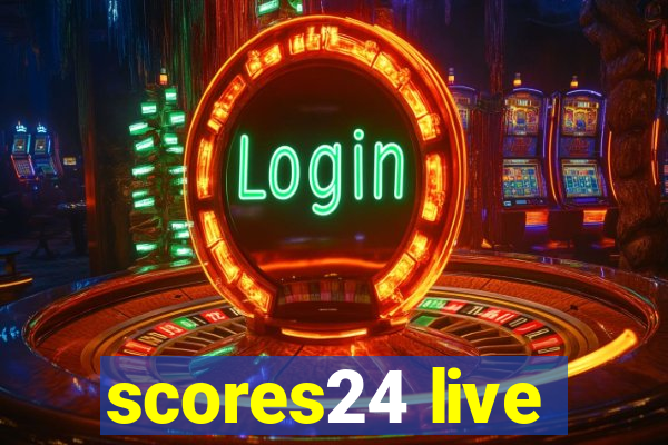 scores24 live