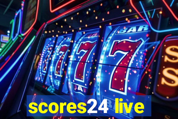 scores24 live