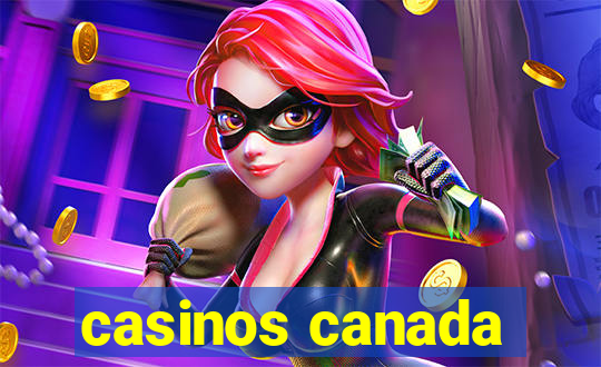 casinos canada