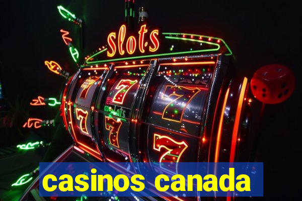 casinos canada