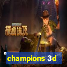 champions 3d