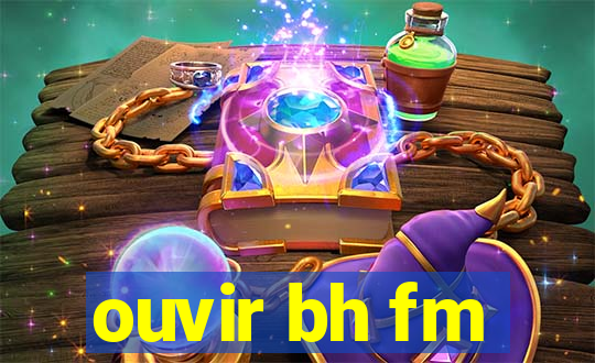 ouvir bh fm