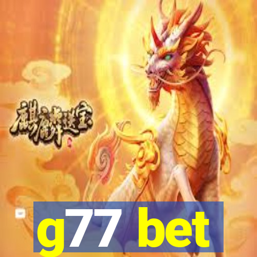 g77 bet