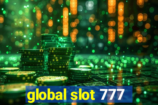 global slot 777