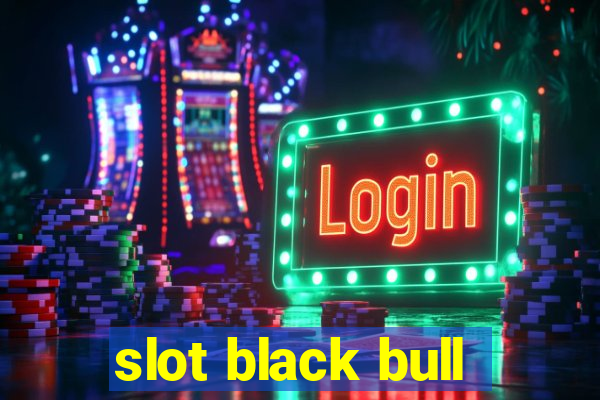 slot black bull