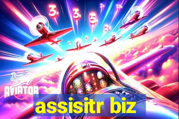 assisitr biz