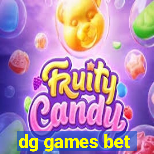 dg games bet