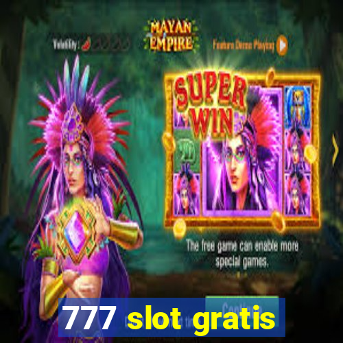 777 slot gratis