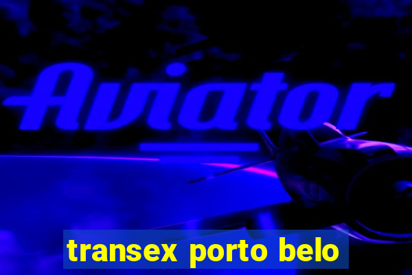 transex porto belo