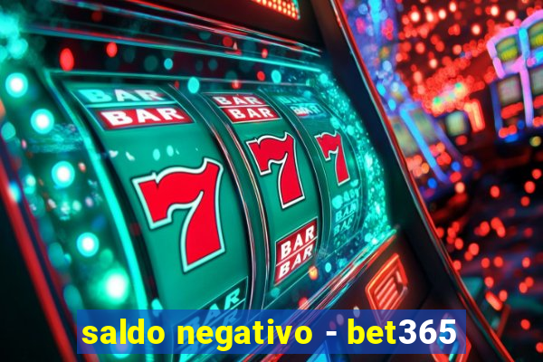 saldo negativo - bet365