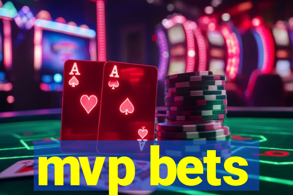 mvp bets