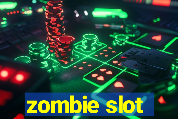 zombie slot