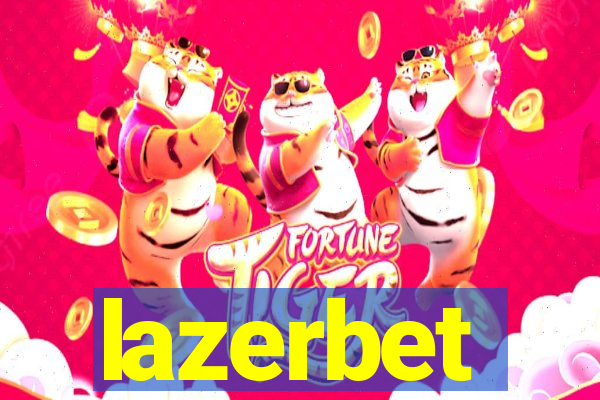 lazerbet