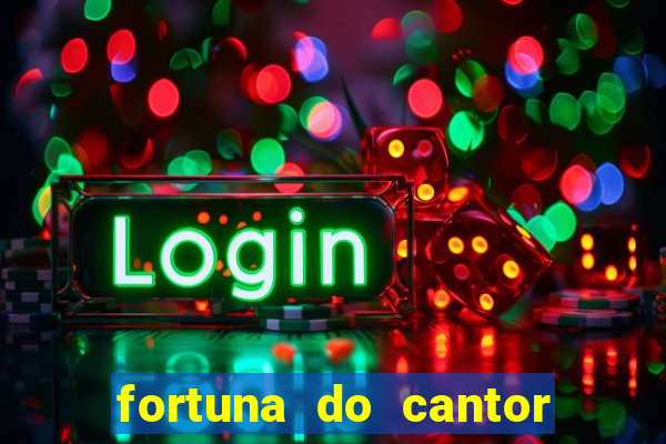 fortuna do cantor sorocaba 2024