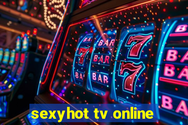 sexyhot tv online