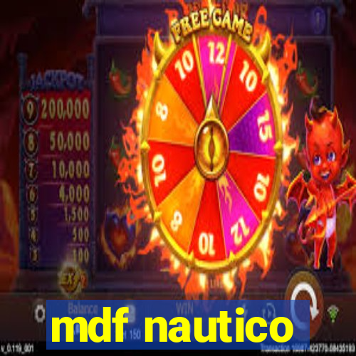 mdf nautico